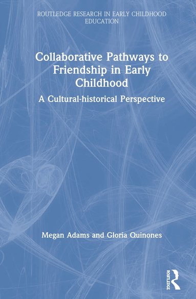 bokomslag Collaborative Pathways to Friendship in Early Childhood