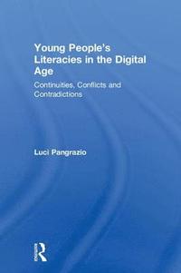 bokomslag Young People's Literacies in the Digital Age