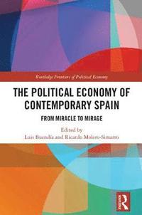 bokomslag The Political Economy of Contemporary Spain
