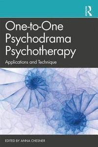 bokomslag One-to-One Psychodrama Psychotherapy