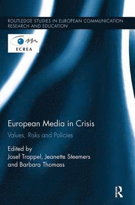 European Media in Crisis 1