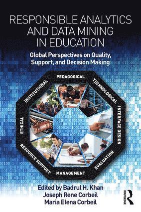 Badrul H. Khan, Joseph Rene Corbeil, Maria Elena Corbeil, USA) Khan, Badrul H. (McWeadon Education - Responsible Analytics and Data Mining in Education, Häftad