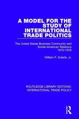 A Model for the Study of International Trade Politics 1