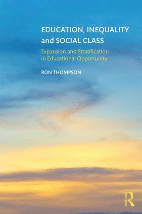 bokomslag Education, Inequality and Social Class