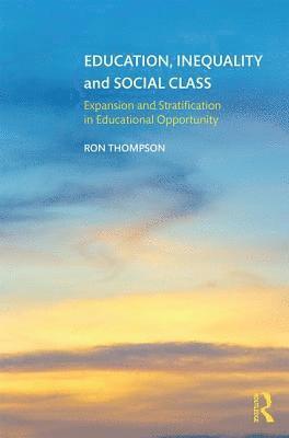 Ron Thompson, UK) Thompson, Ron (University of Huddersfield - Education, Inequality and Social Class, Häftad