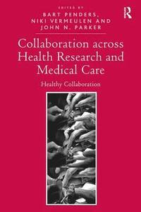 bokomslag Collaboration across Health Research and Medical Care