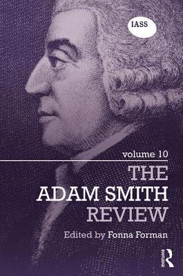 Fonna Forman - Adam Smith Review: Volume 10, Inbunden