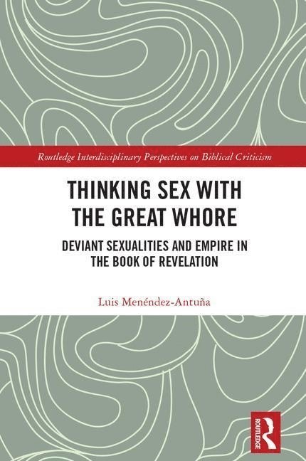 Thinking Sex with the Great Whore 1