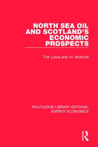 bokomslag North Sea Oil and Scotland's Economic Prospects