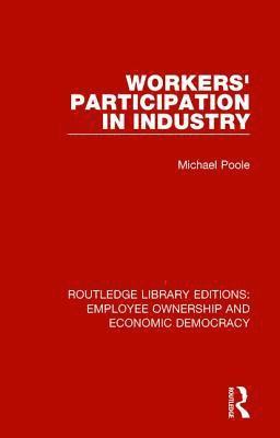 Workers' Participation in Industry 1