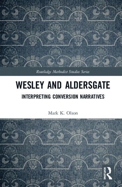 Wesley and Aldersgate