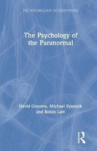 bokomslag The Psychology of the Paranormal