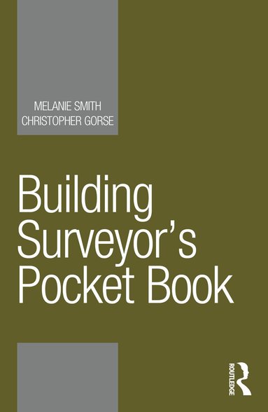 Melanie Smith, Christopher Gorse - Building Surveyor’s Pocket Book, Häftad