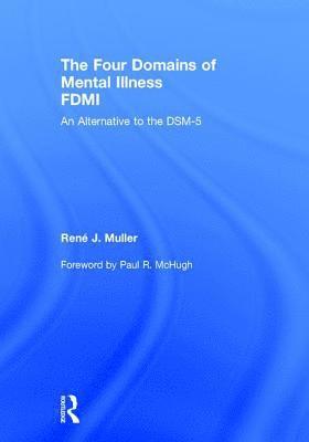 The Four Domains of Mental Illness 1