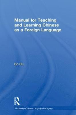 Manual for Teaching and Learning Chinese as a Foreign Language 1