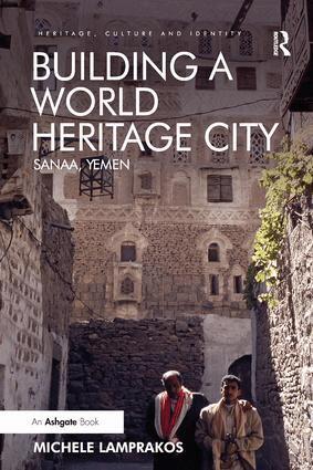 Michele Lamprakos - Building a World Heritage City, Häftad