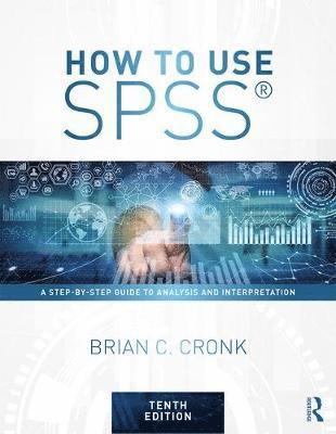 How to Use SPSS (R) 1