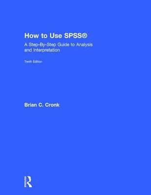 How to Use SPSS (R) 1