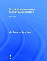 bokomslag Aircraft Communications and Navigation Systems