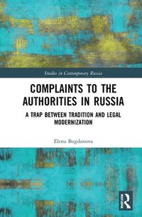 bokomslag Complaints to the Authorities in Russia