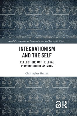 bokomslag Integrationism and the Self