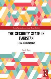 bokomslag The Security State in Pakistan