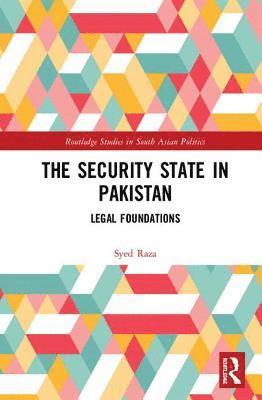 bokomslag The Security State in Pakistan