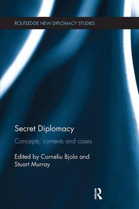 Corneliu Bjola, Stuart Murray - Secret Diplomacy, Häftad