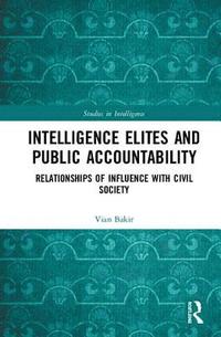 bokomslag Intelligence Elites and Public Accountability