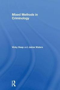 bokomslag Mixed Methods in Criminology