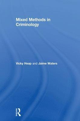 Mixed Methods in Criminology 1