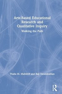 bokomslag Arts-Based Educational Research and Qualitative Inquiry