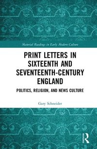 bokomslag Print Letters in SeventeenthCentury England