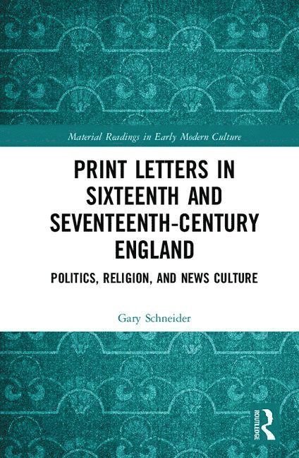 Print Letters in SeventeenthCentury England 1