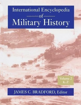 bokomslag International Encyclopedia of Military History