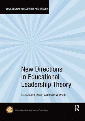 New Directions in Educational Leadership Theory 1