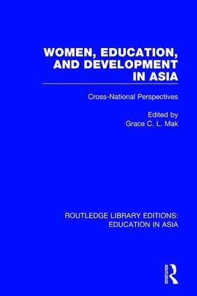Grace C.L. Mak - Women, Education and Development in Asia, Inbunden