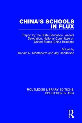 Ronald N. Montaperto, Jay Henderson - China's Schools in Flux, Inbunden