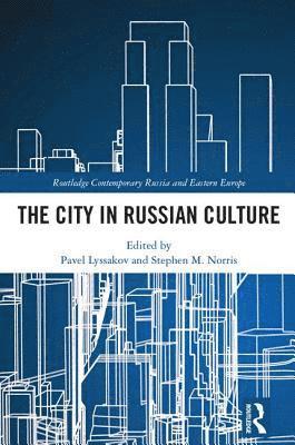 The City in Russian Culture 1