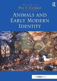 bokomslag Animals and Early Modern Identity