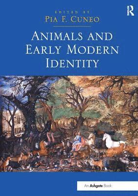 bokomslag Animals and Early Modern Identity