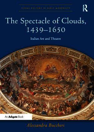 Spectacle of Clouds, 1439-1650