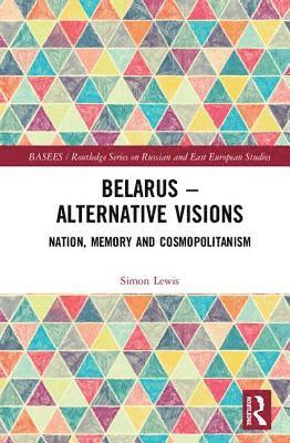 Belarus - Alternative Visions 1
