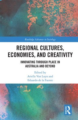 Regional Cultures, Economies, and Creativity 1