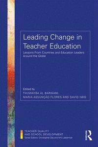 bokomslag Leading Change in Teacher Education