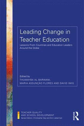 Thuwayba Al Barwani, Maria Assunção Flores, David Imig - Leading Change in Teacher Education, Häftad