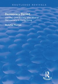 bokomslag Democracy Denied