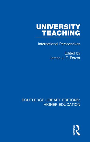 James Forest, James J. F. Forest, James J.F. Forest, James Forest - University Teaching, Häftad