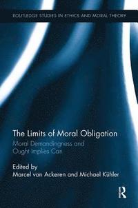 bokomslag The Limits of Moral Obligation