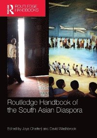 bokomslag Routledge Handbook of the South Asian Diaspora